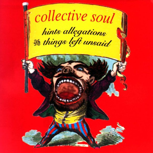Collective Soul: Hints, Allegations and Things Left Unsaid (180g, Colored Vinyl) Vinyl LP (Record Store Day) on Sale